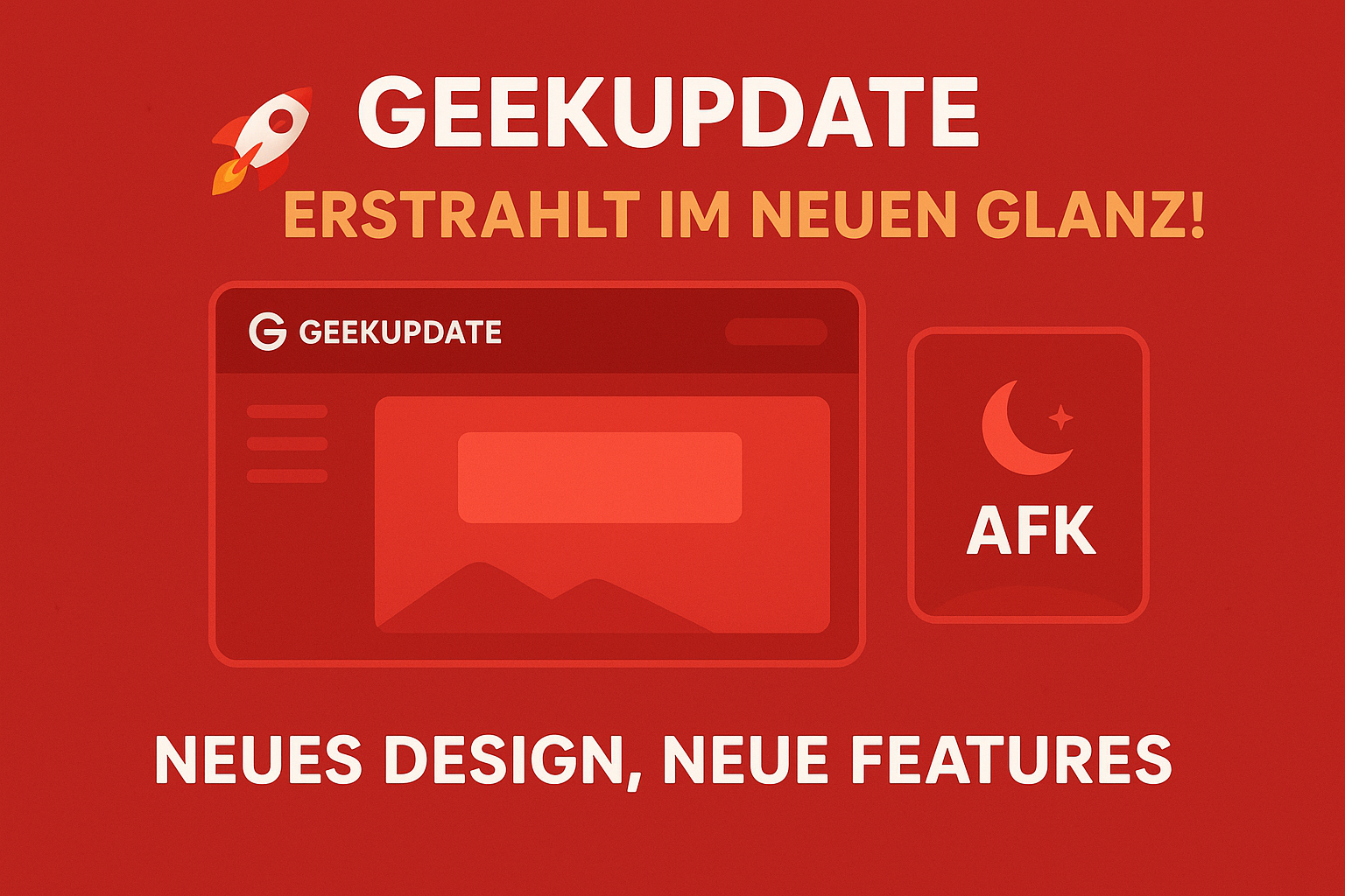 Bild zu 🚀 Geekupdate erstrahlt im neuen Glanz!